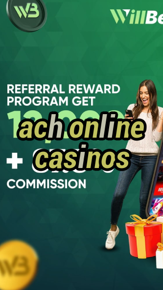 ach online casinos-casinoaplikacja.igamblinglist.com